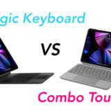 「Magic Keyboard」「Combo Touch」iPadキーボードケースを比較！どちらがおすすめか実際に使用して検証